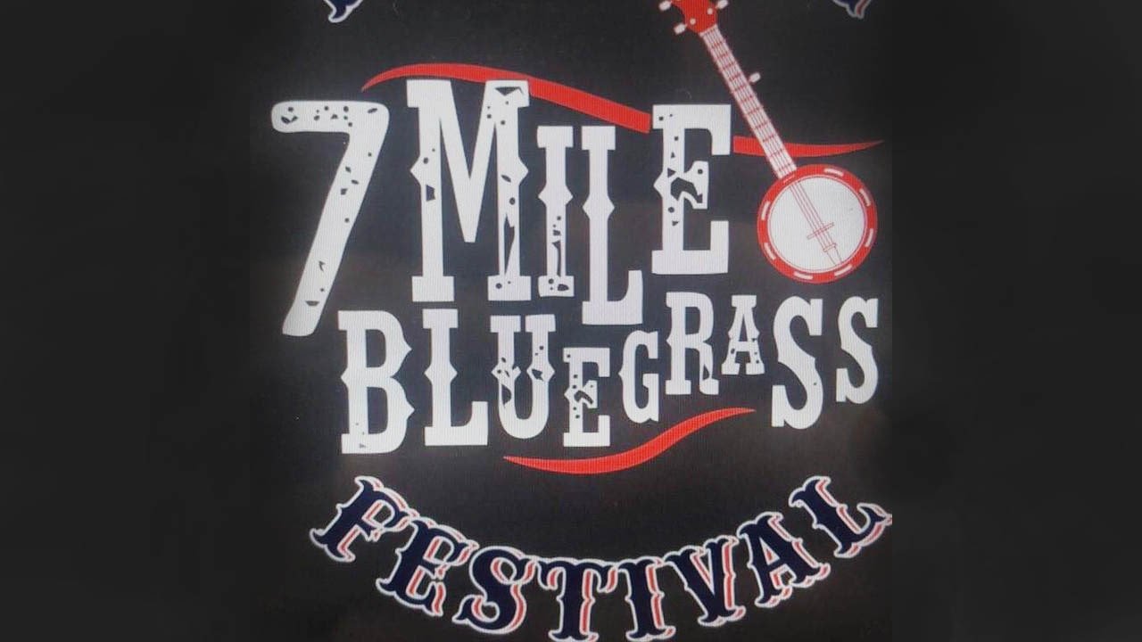 7 Mile Bluegrass Festival