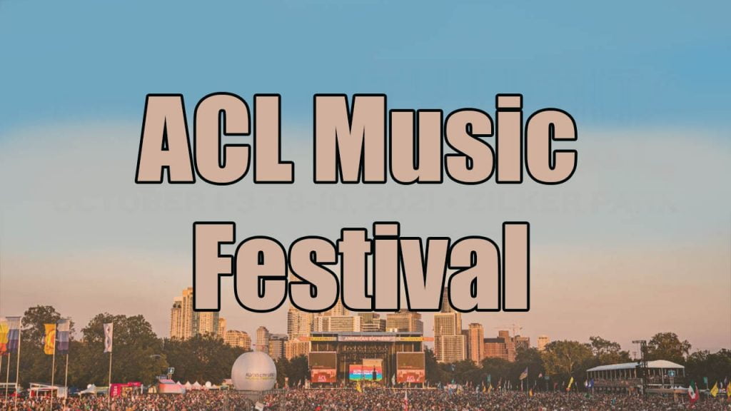 ACL Music Festival