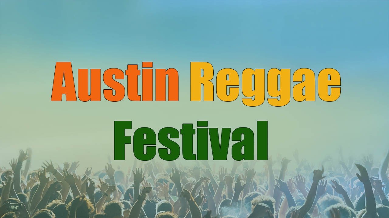 Austin Reggae Festival