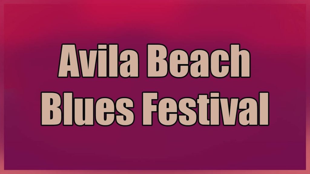 Avila Beach Blues Festival