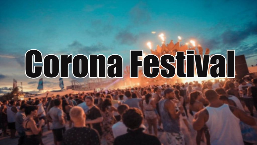 Corona Festival
