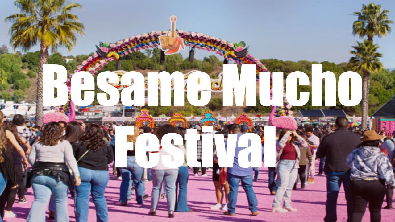 Besame Mucho Festival