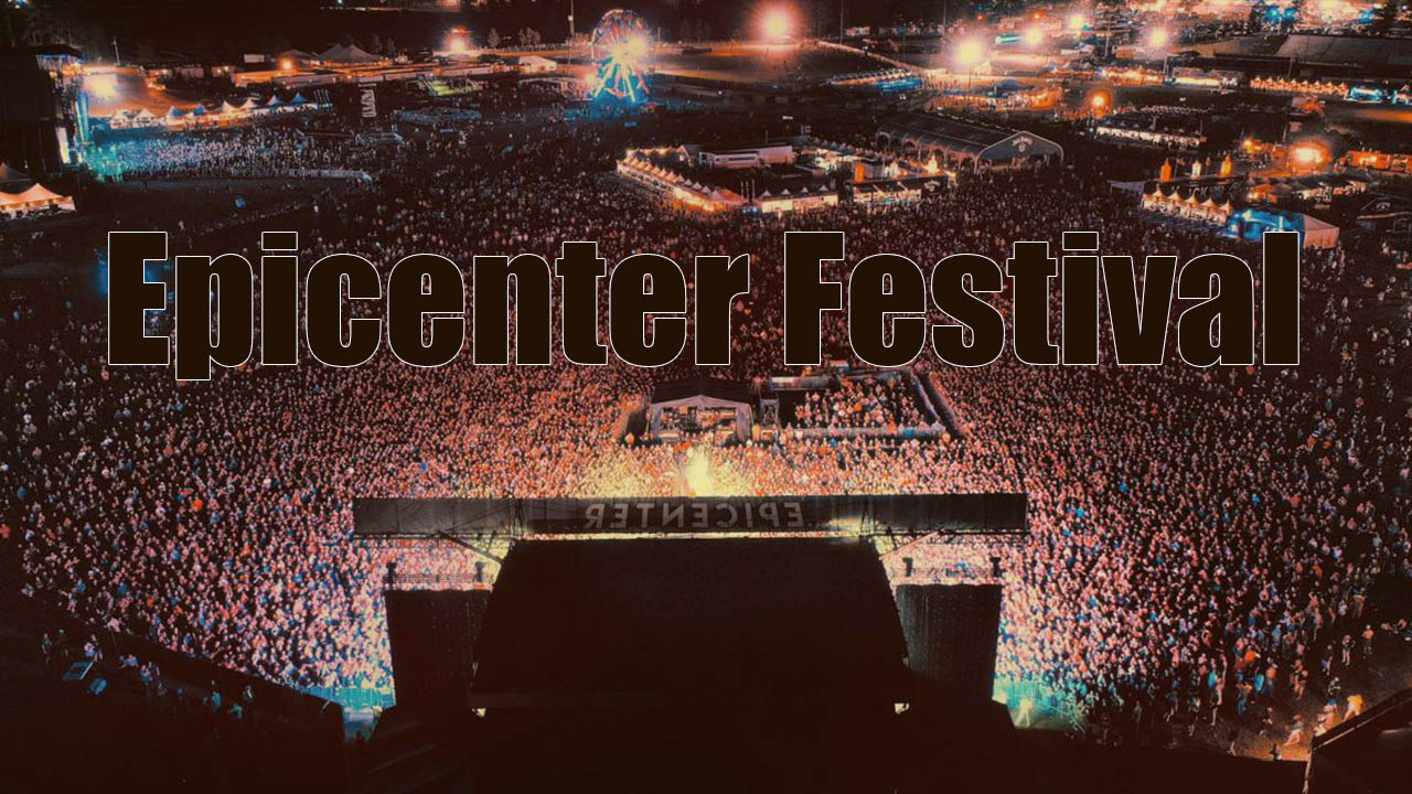 Epicenter Festival